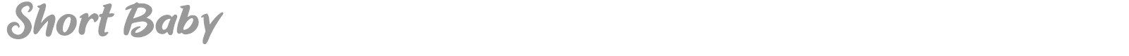 Short Baby font preview